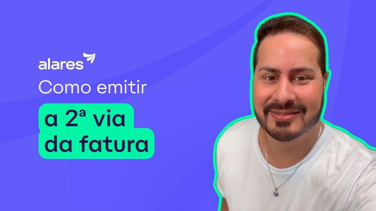 Como emitir 2ª via da sua fatura Alares